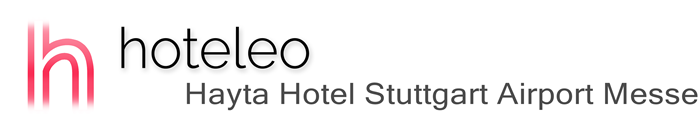 hoteleo - Hayta Hotel Stuttgart Airport Messe